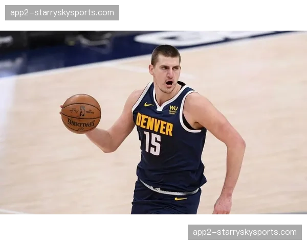 掘金快船焦点战半场胶着 约基奇缺阵影响球队攻防体系